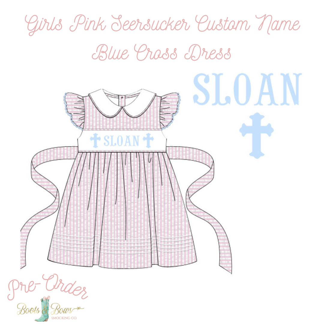 PRE-ORDER: Girls Pink Seersucker Custom Name Blue Cross Dress (ETA 12-15 weeks from order date)