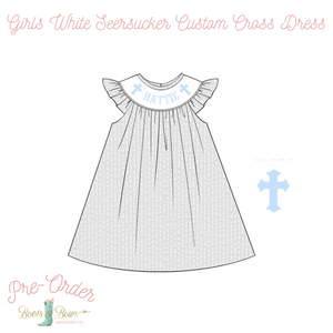PRE-ORDER: Girls White Seersucker Custom Name Cross Dress (8-12 weeks from order date)